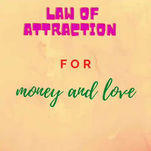 Play Law of Attraction - money and love APK