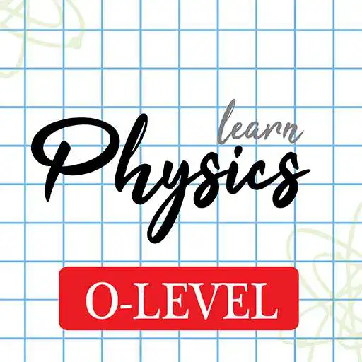 Play Learn Physics O-Level APK