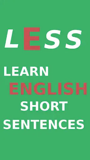 Play LESS - Learn English Short Sentences as an online game LESS - Learn English Short Sentences with UptoPlay