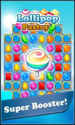 Play Lollipop  Pastry Match 3