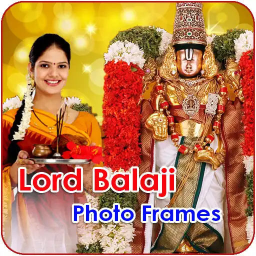 Play Lord Balaji Photo Editor Frame APK