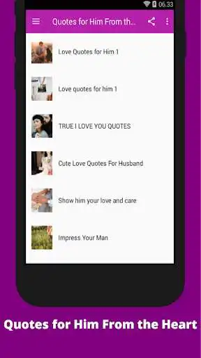 Play Love Quotes for Him From the Heart  and enjoy Love Quotes for Him From the Heart with UptoPlay