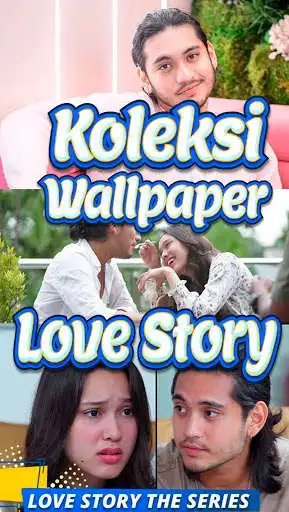 Play Love Story The Series Wallpaper  and enjoy Love Story The Series Wallpaper with UptoPlay