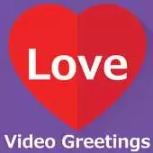 Free play online Love Video For Share APK