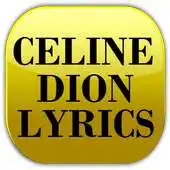 Free play online Lyrics of Celine Dion APK