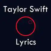 Free play online Lyrics Taylor Swift APK