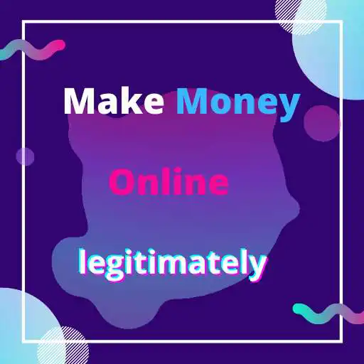 Play Make Money Online legitimately APK