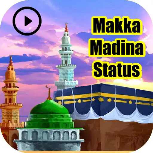 Play Makka Madina Status APK