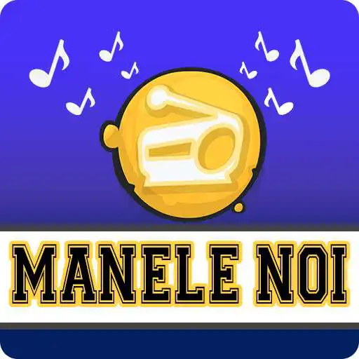 Run free android online Manele Noi 2019 - Asculta Posturi Radio Gratis APK