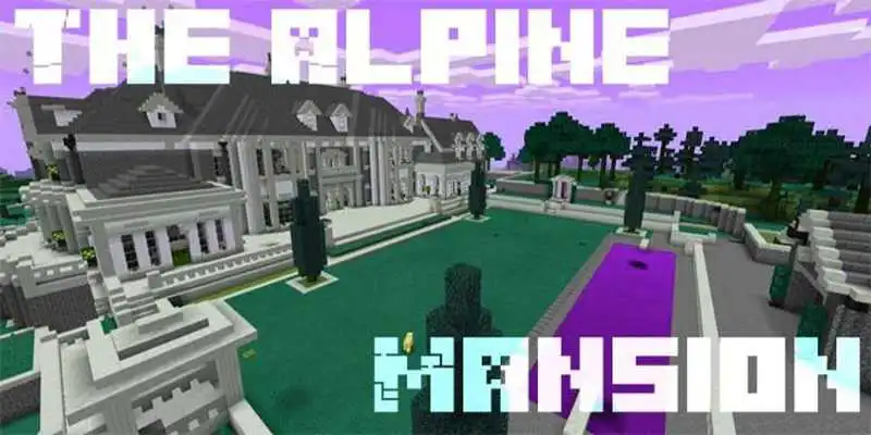 Play MAP MCPE The Alpine Mansion