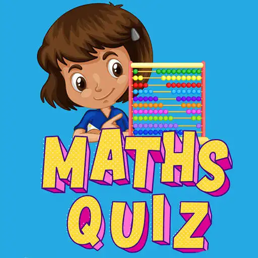 Play Maths Quiz - Have fun learning for Maths Game APK