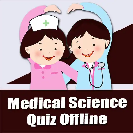 Play Medical Science Quiz Offilne APK