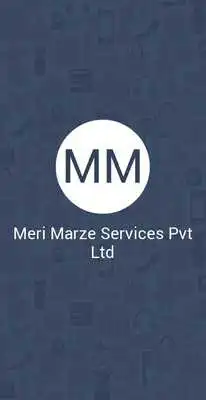 Play Meri Marze Services Pvt Ltd