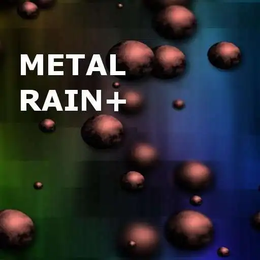 Free play online MetalRain+ LWP  APK