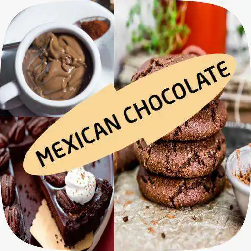 Play Mexican Chocolate APK