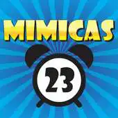 Free play online Mimicas APK