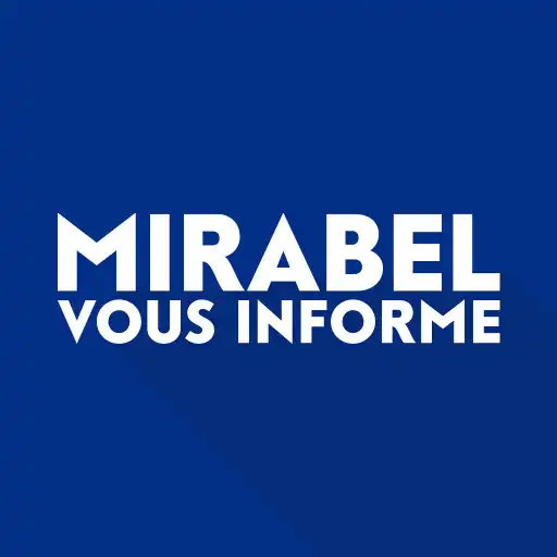 Play Mirabel vous informe APK