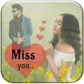 Free play online Miss You Multi Photo Frame APK