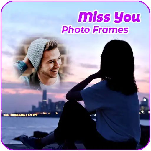 Play Miss You Photo Editor Frames APK