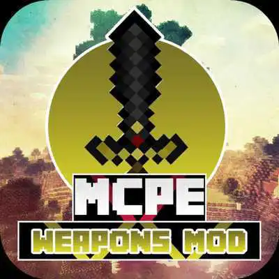 Play Mod Weapons For MCPE