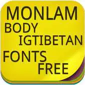 Free play online Monlam body igtibetan Fonts APK