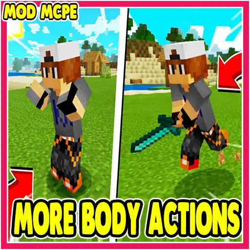 Play More Body Actions Mod for MCPE APK