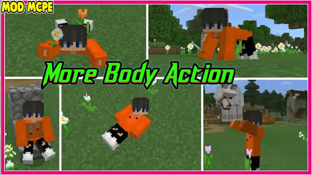 Play More Body Actions Mod for MCPE  and enjoy More Body Actions Mod for MCPE with UptoPlay