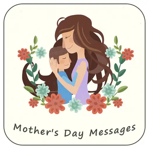 Play Mothers Day Messages 2023 APK