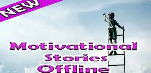 Play Motivational Stories Offline  and enjoy Motivational Stories Offline with UptoPlay