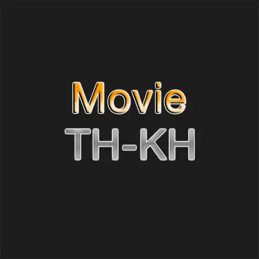 Play Movie TH-KH - រឿងល្អៗមើល APK