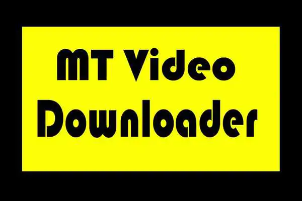 Play MT Video Downloader