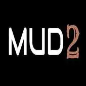 Free play online Mud 2 APK