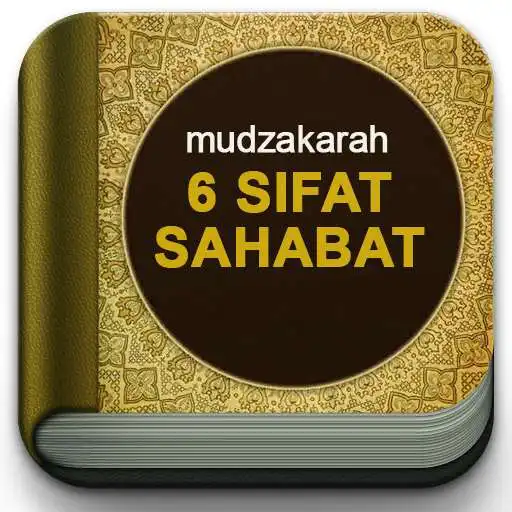 Play Mudzakarah 6 Sifat Sahabat APK