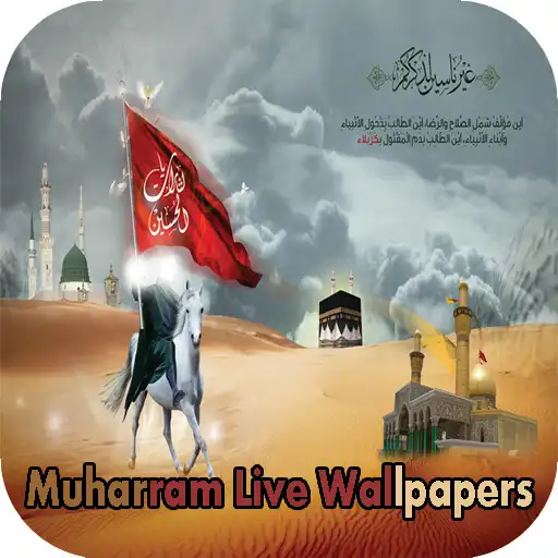 Play Muharram Live Wallpapers APK