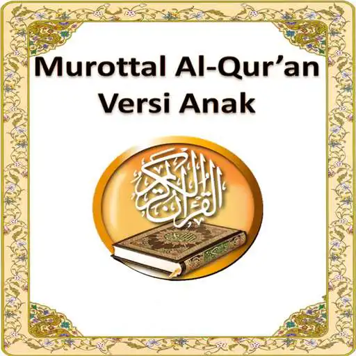 Free play online Murottal Al-Qur'an Anak Full  APK