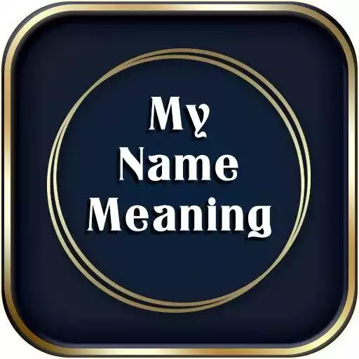 Free play online My Name Meaning  APK