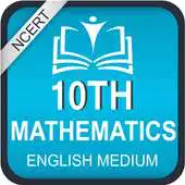 Free play online NCERT 10th Maths -All chapters with solution APK