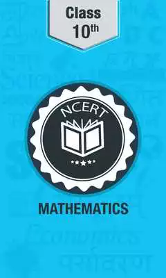 Play NCERT 10th Maths -All chapters with solution