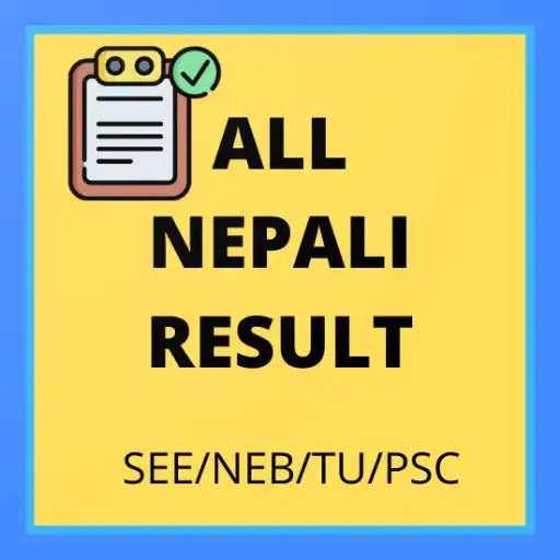 Play Nepali ALL Result SEE/NEB/TU APK