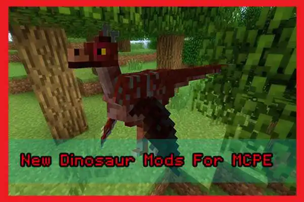 Play New Dinosaur Mods For MCPE