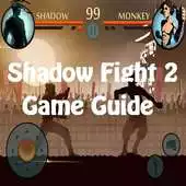 Free play online NEW Shadow Fight 2 Game Guide APK