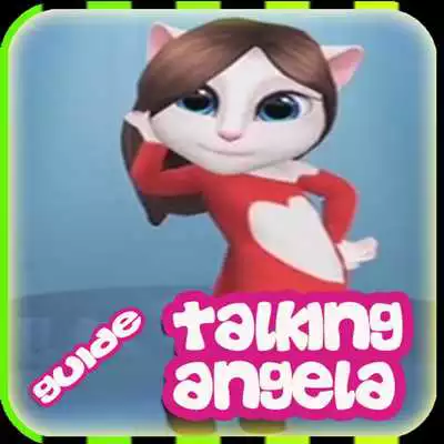 Play New Talking Angela Tips