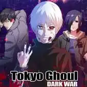 Free play online New Tokyo Ghoul Dark War Tips APK