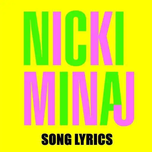 Free play online Nicki Minaj Lyrics APK