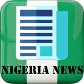 Free play online Nigeria News  Newspapers APK