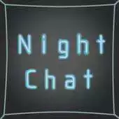 Free play online NightChat APK