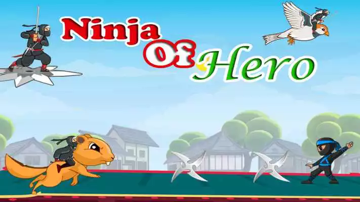 Play Ninja Of Hero