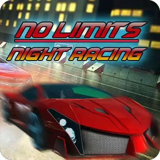 Free play online No Limits Night Racing APK