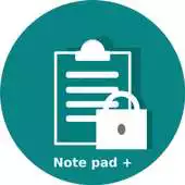 Free play online Notepad+ : Notepad with Pin Lock APK