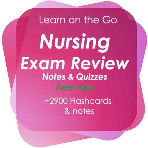 Play Nursing Exam Review Free App  for Self Learning APK